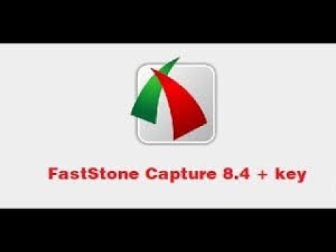 faststone capture keygen